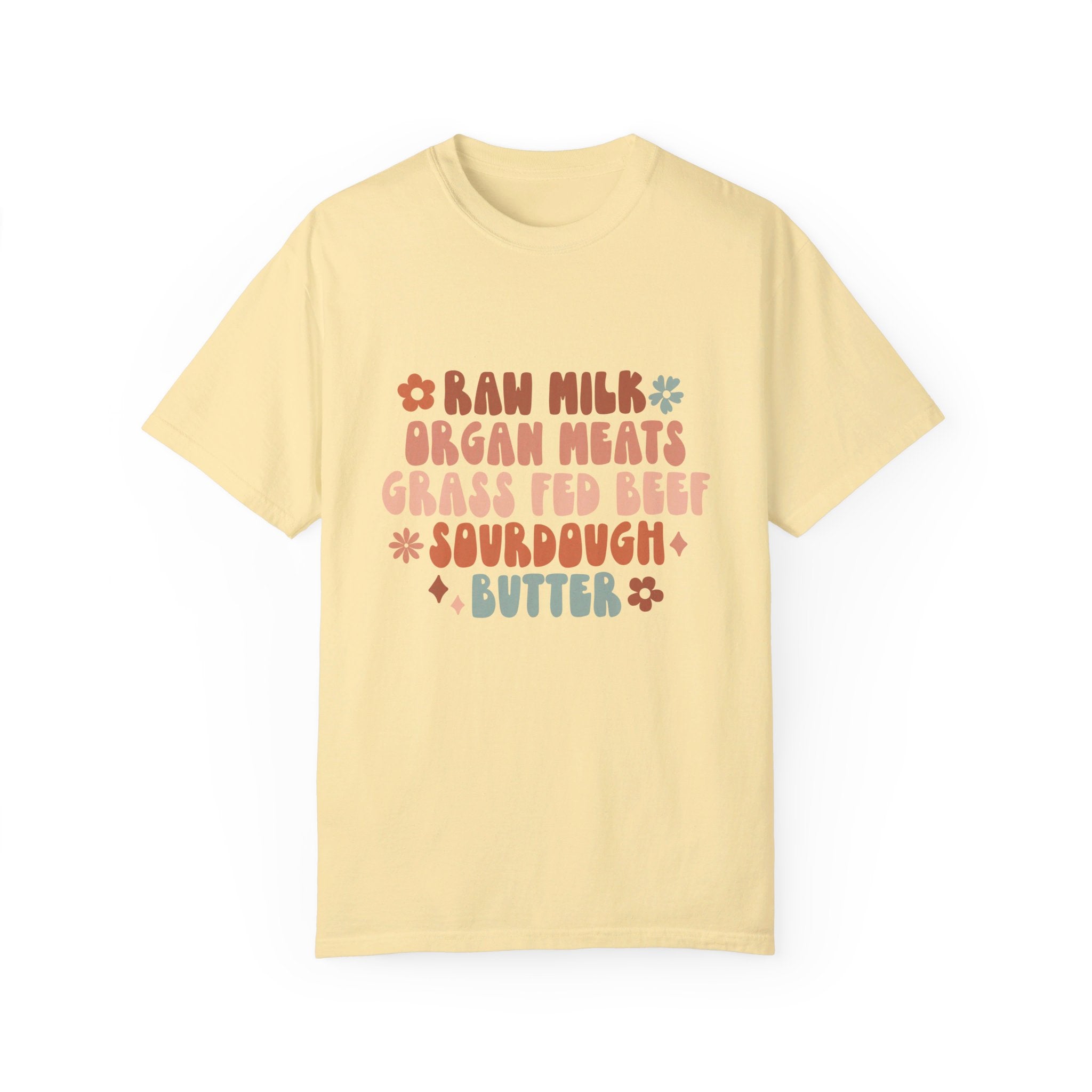 Raw Milk Homestead Sourdough Grass Fed Beef Mama Womens Shirt