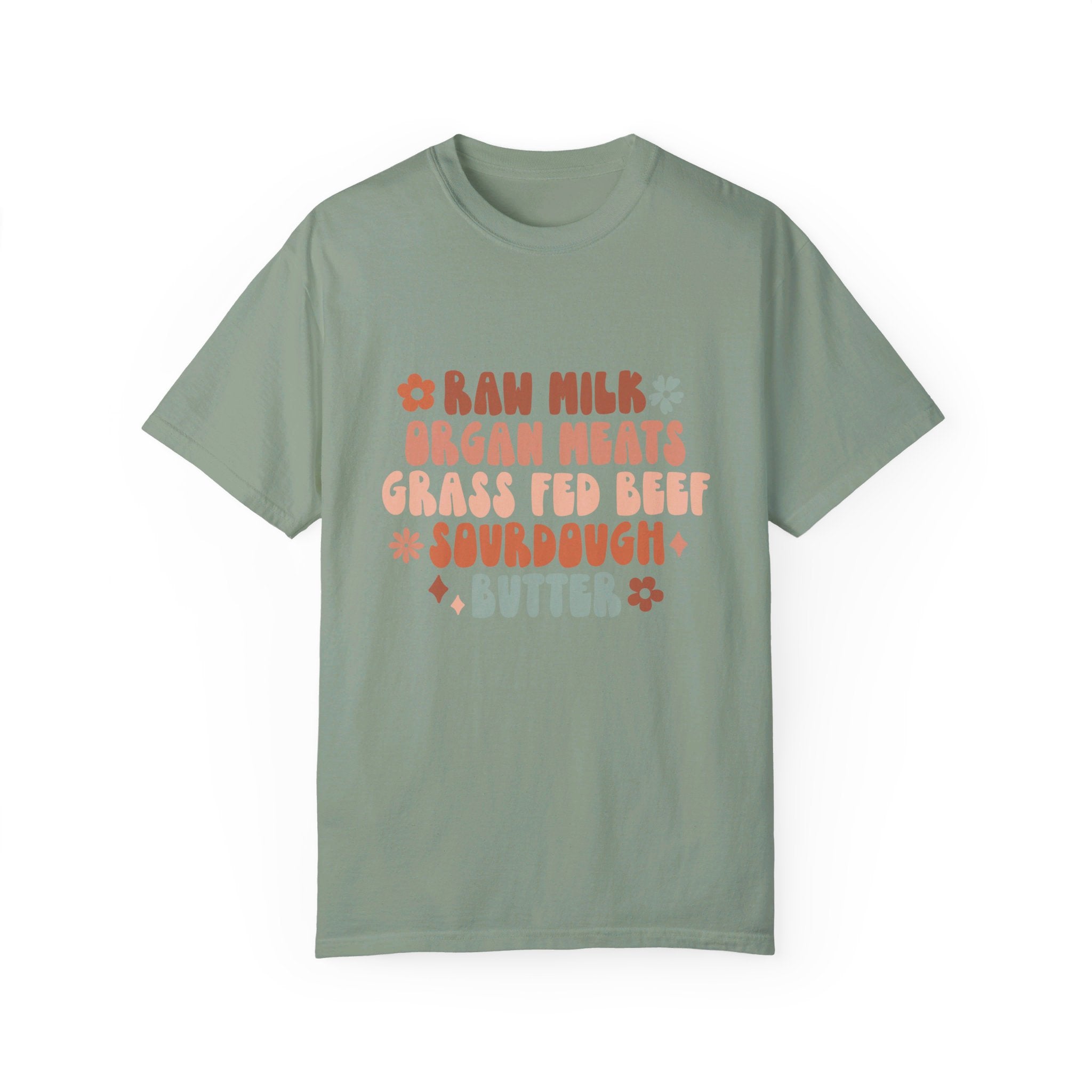 Raw Milk Homestead Sourdough Grass Fed Beef Mama Womens Shirt