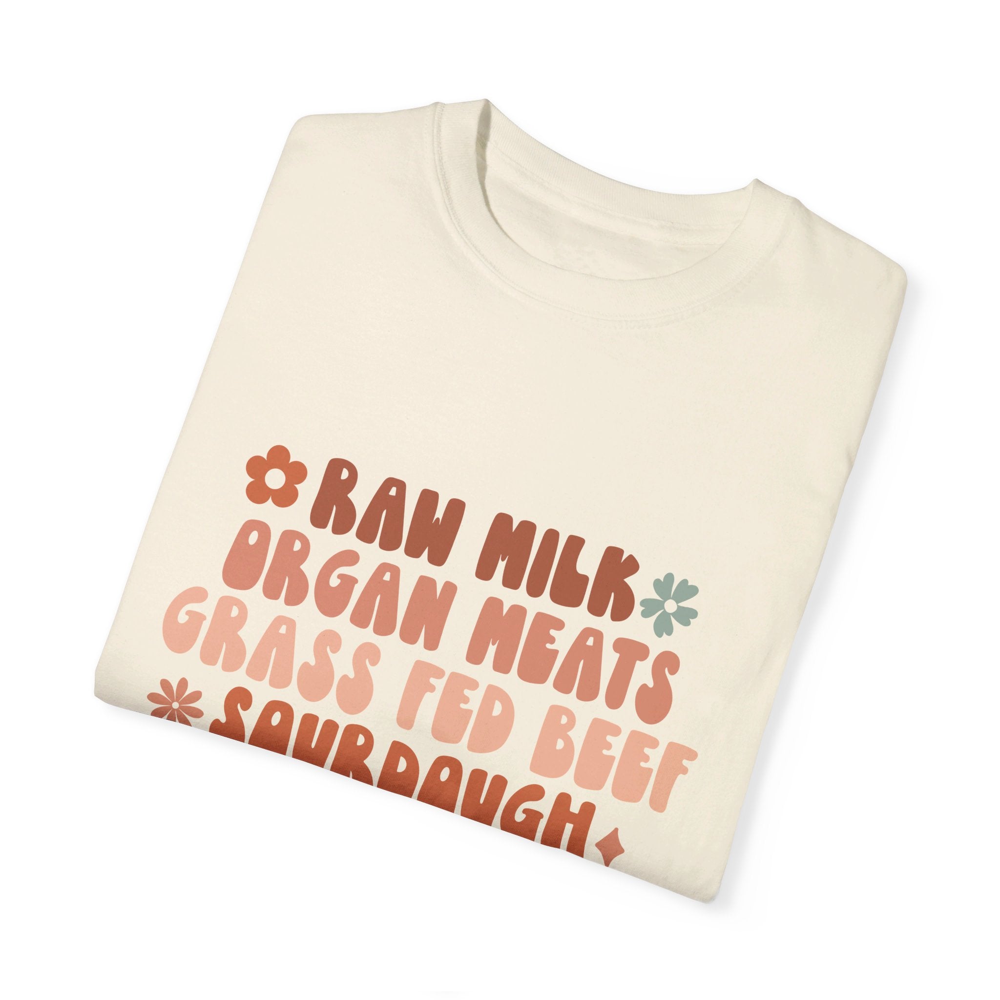 Raw Milk Homestead Sourdough Grass Fed Beef Mama Womens Shirt