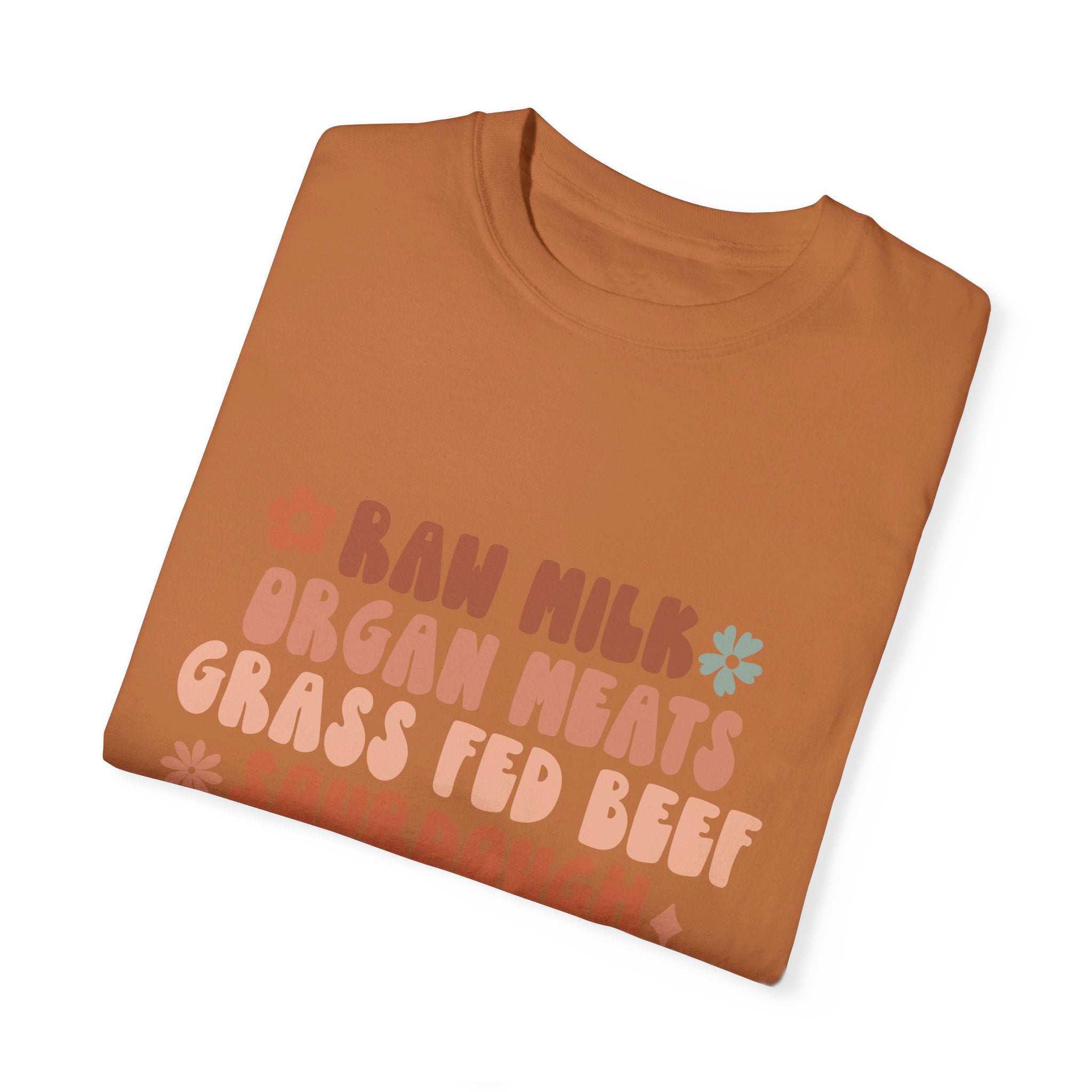 Raw Milk Homestead Sourdough Grass Fed Beef Mama Womens Shirt