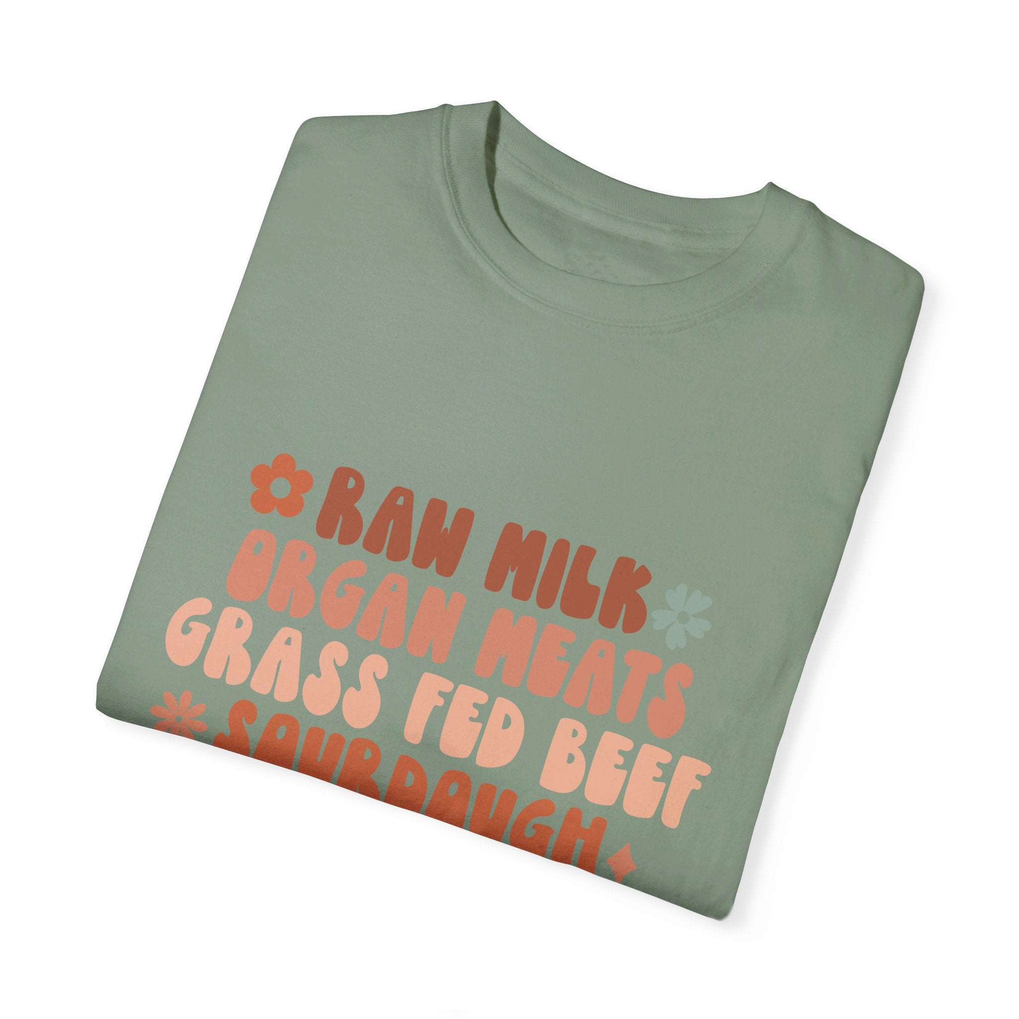 Raw Milk Homestead Sourdough Grass Fed Beef Mama Womens Shirt