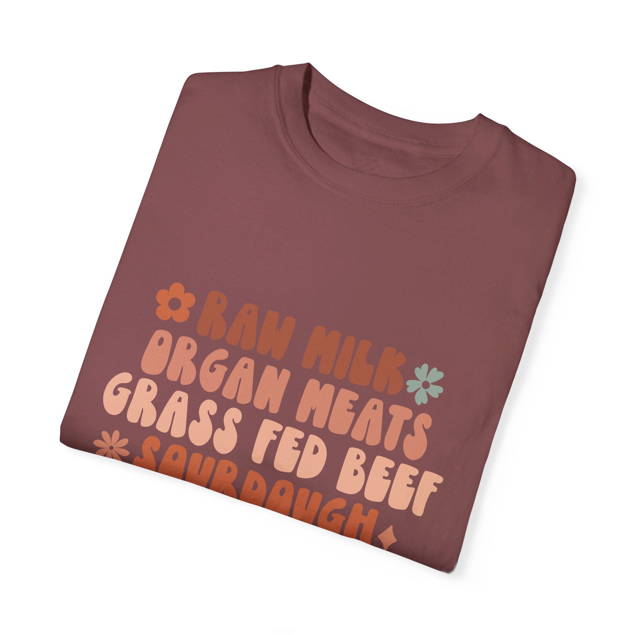 Raw Milk Homestead Sourdough Grass Fed Beef Mama Womens Shirt