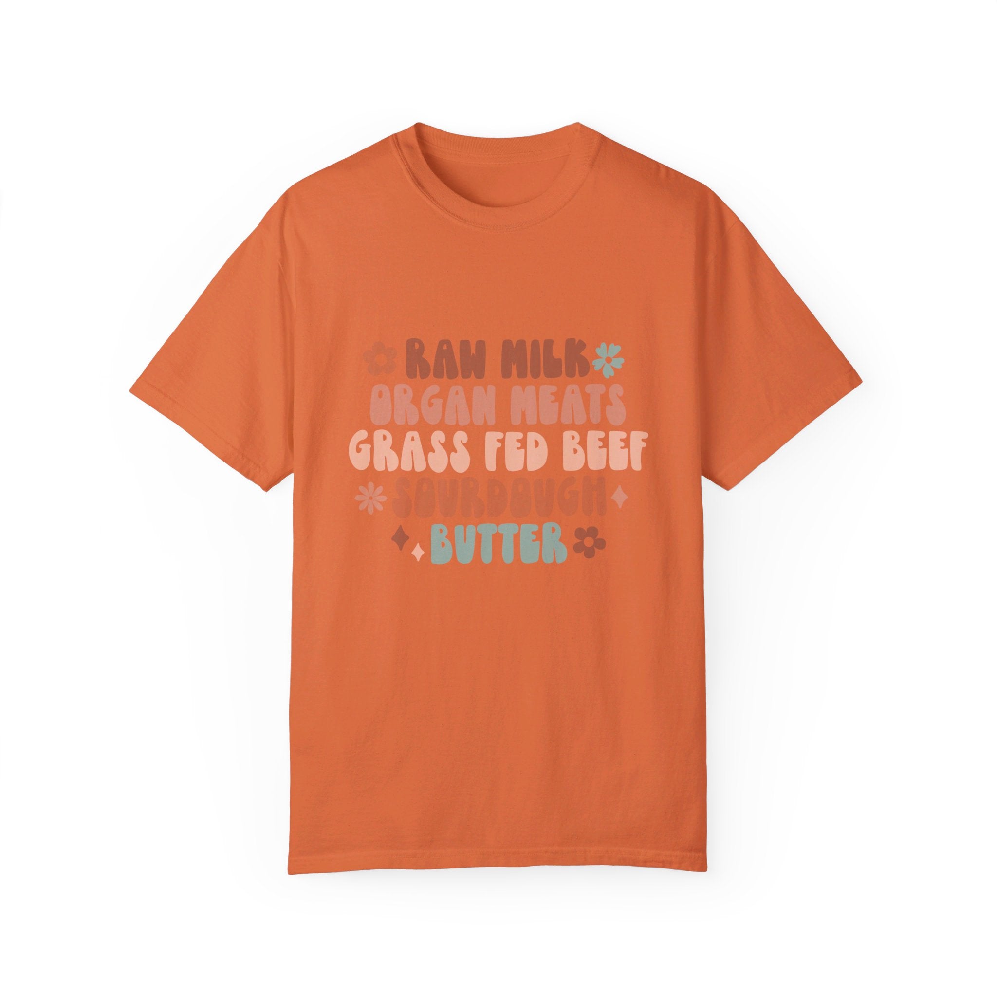 Raw Milk Homestead Sourdough Grass Fed Beef Mama Womens Shirt